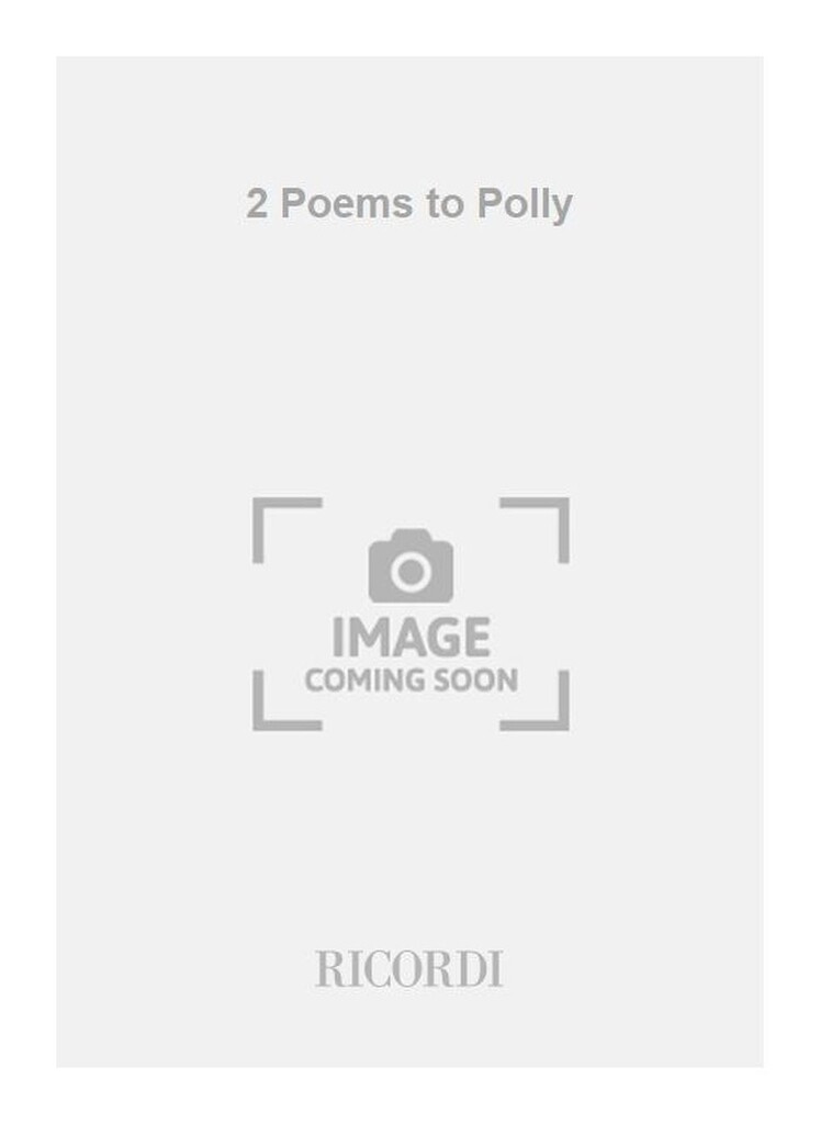 Two Poems to Polly